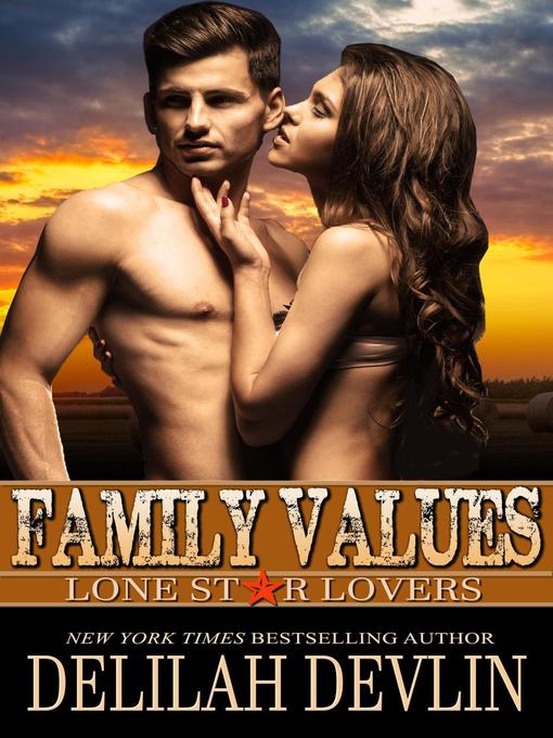 Title details for Family Values by Delilah Devlin - Available